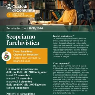 A Bagni di Lucca il corso gratuito “Scopriamo l’archivistica” per i Custodi di Comunità