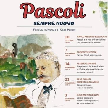 “Pascoli Sempre Nuovo”: a Castelvecchio Pascoli nasce il nuovo festival culturale dedicato al poeta